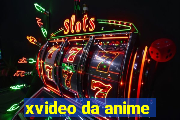 xvideo da anime